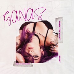 Andre 'The Giant' Ft. Brray - Ganas (Prod. by ChriXander)