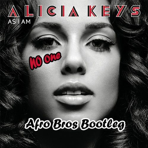 Stream Alicia Keys - No One (Afro Bros Bootleg) by Afro Bros