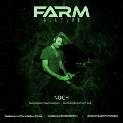 NOCH | FARMER #4 | 26/03/2019