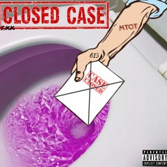 Closed Case