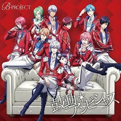 Kodou*Ambitious / B-PROJECT