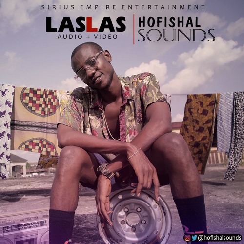 Hofishal Sounds - Las Las