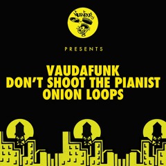 Vaudafunk - Onion Loops
