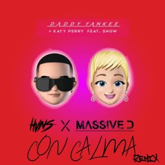DADDY YANKEE + KATY PERRY FEAT. SNOW (MASSIVE D & HVNS REMIX)