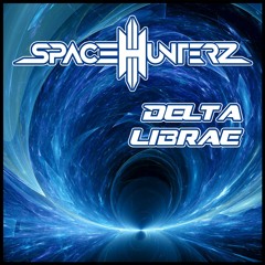 Space Hunterz - Delta Librae
