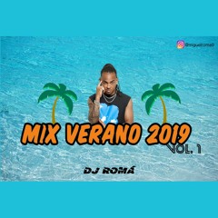 MIX VERANO 2019 - DJ ROMÁ (Ozuna, Farruko, Daddy Yankee, Anuel AA y más)