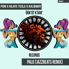 Puri X KILATE TESLA X Kalibwoy - Palo (JazzBeats Remix)[OKOTK RECORDS EXCLUSIVE]