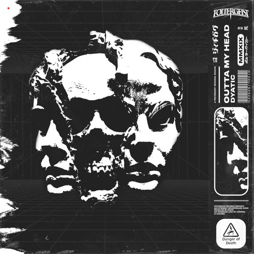 Dyatic - Outta My Head