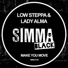 SIMBLK160 | Low Steppa & Lady Alma - Make You Move