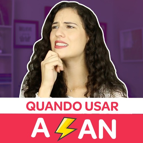 Stream A OU AN COMO USAR ARTIGO INDEFINIDO EM INGL S Sara 