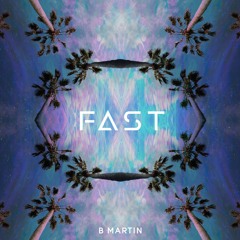 Fast (Prod. River Beats)