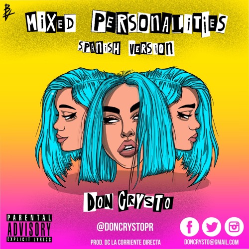 Stream Mixed Personalities spanish version by Don Crysto Listen