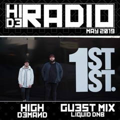 Hide Radio - May 2019 (High Demand - Guest Mix (Liquid DNB))