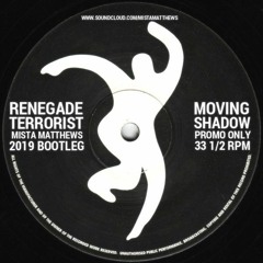 Renegade - Terrorist (Mista Matthews 2019 Bootleg) [Free Download]