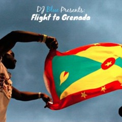 Flight to Grenada (Grenadian Soca Mix)