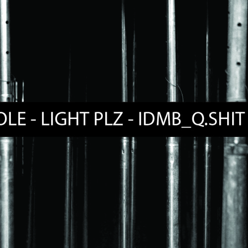 LIGHT PLZ - IDMB_Q.SHIT