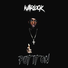 WARLOCK - PUT IT ON