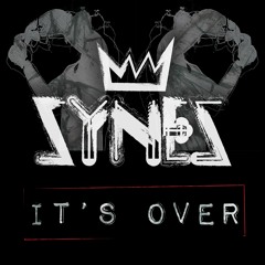 SYNES - It's Over