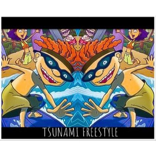 TSUNAMI FREESTYLE
