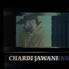 Chardi Jawani