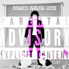 VP x LouCypha - Eastside (VPLP Remix)