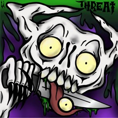 Threat