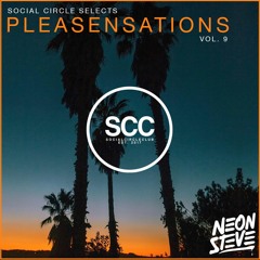 SCC Selects: Neon Steve (Pleasensations Vol. 9 Hip Hop Edition)