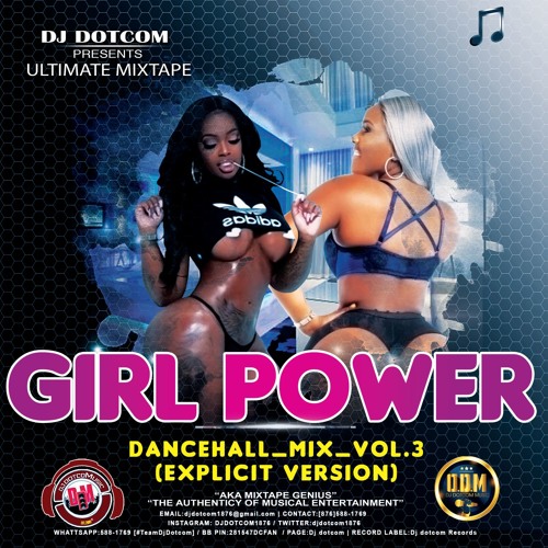 DJ DOTCOM_PRESENTS_GIRL POWER_MIXTAPE_VOL.3 (EXPLICIT VERSION) (2019)