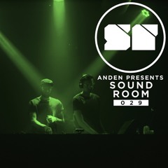 Anden presents Sound Room 029 (May 2019)