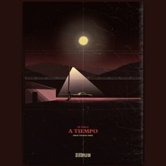 A Tiempo (Prod. By Thomas Parr)