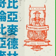 Hattori Hanzo (Prod. By Eddy Mugre)