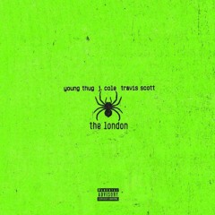 The London - Young Thug X Travis Scott X J.Cole