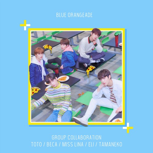 Stream TXT (투모로우바이투게더) - Blue Orangeade (Collaboration Cover) by Miss Lina  | Listen online for free on SoundCloud