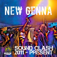 Sound Clash (New Genna, 2011 - Present)