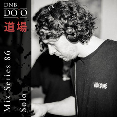 DNB Dojo Mix Series 86: Solo