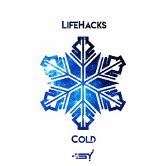 LifeHacks - Cold (Sample)