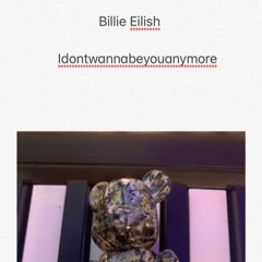 Billie Eilish 0 Idontwannabeyouanymore / remix by PERC%NT