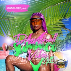Dancehall Summer Vibe 2K19