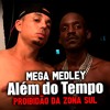 Mega Medley Além do Tempo - MC's Copinho e Pelé Jhonson (Proibidão Da Zona Sul)