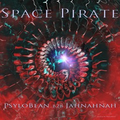 PsyloBean b2b Jahnahnah - Space Pirate (146 - 154 BpM)
