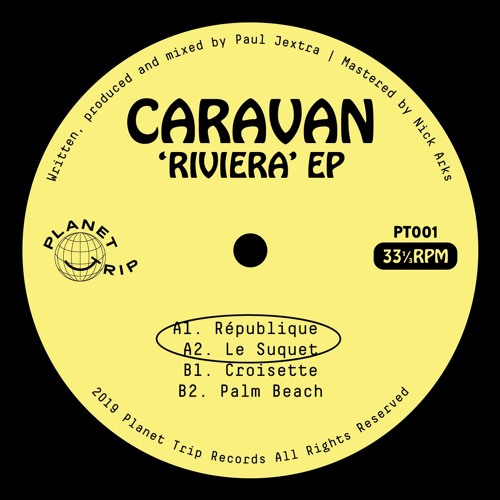 PT001 - Caravan - Riviera EP (Snippets)