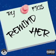 Remind Her - Single