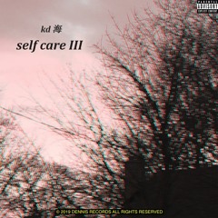 kd 海 - self care III