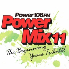 Ornique's Power 106 Tribute Power Mix 11