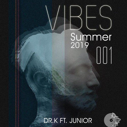 Dr. K ft. Junior - Vibes 001