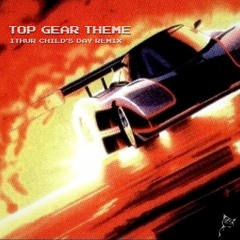 Barry Leitch - Top Gear Theme (Ithur Child's Day Remix)