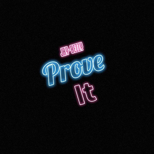 PROVE IT