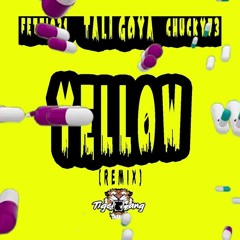 Tali Goya - Yellow Remix Feat. Fetti031  Chucky73
