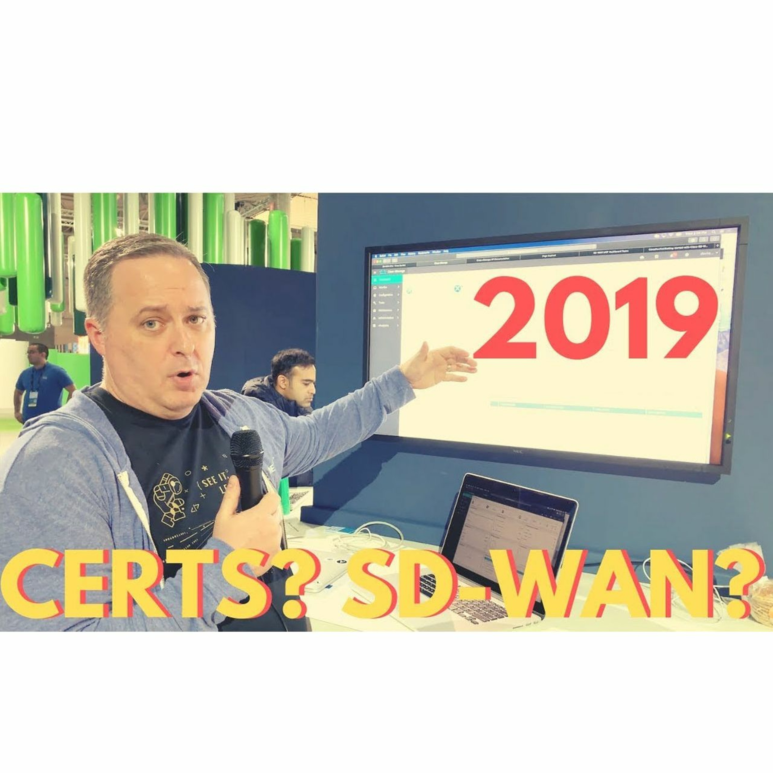 cover of episode #12: Are certs worth it in 2019? What is SD-WAN? The Network Therapist (Bryan Byrne) explains!