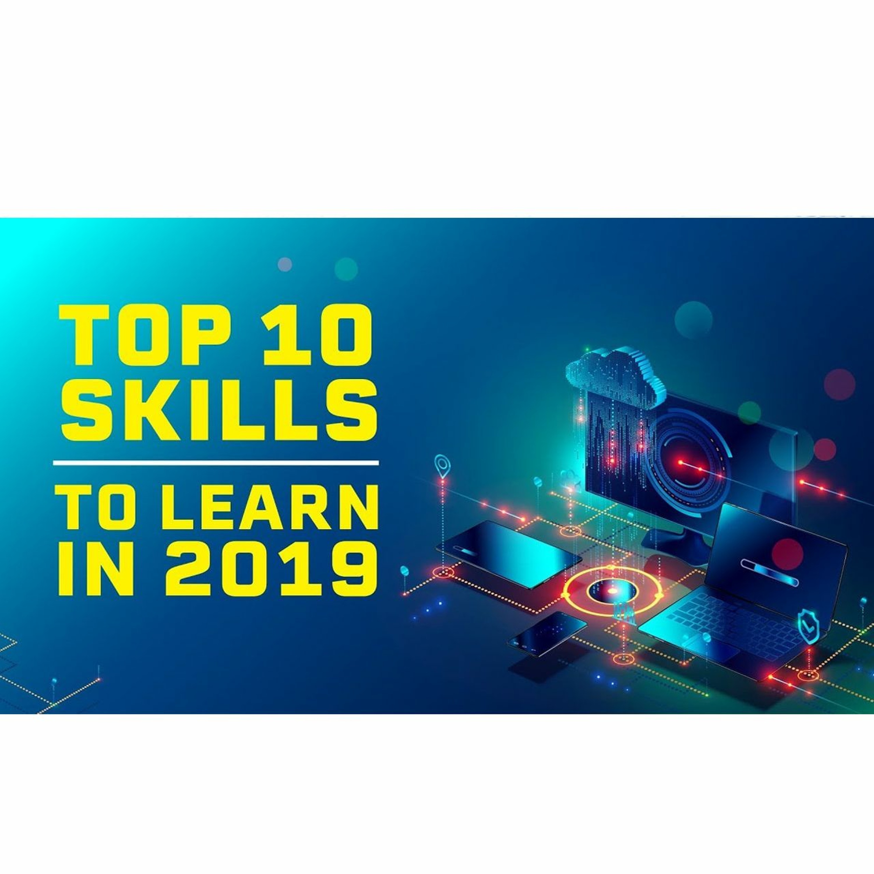 cover of episode #44: The top 10 skills Network Engineers need to learn in 2019!
